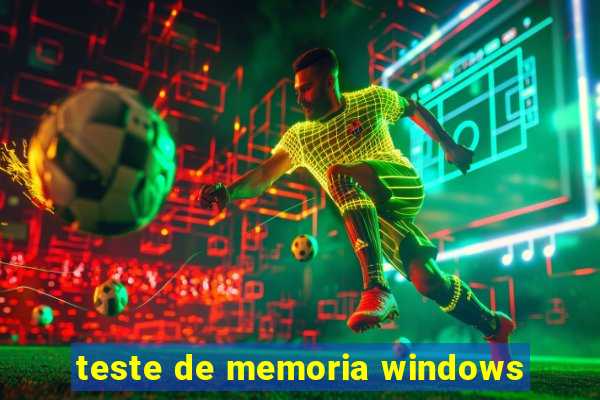 teste de memoria windows